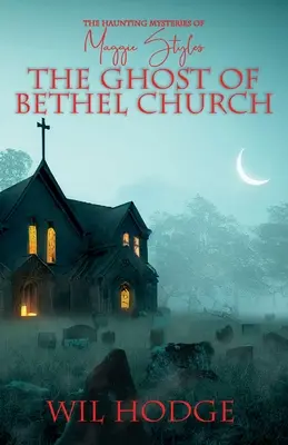 Fantoma bisericii Bethel - The Ghost of Bethel Church