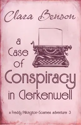 Un caz de conspirație în Clerkenwell - A Case of Conspiracy in Clerkenwell