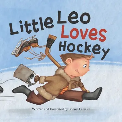 Micul Leo iubește hocheiul - Little Leo Loves Hockey