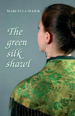 Șalul de mătase verde - The green silk shawl