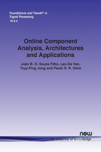 Analiza componentelor online, arhitecturi și aplicații - Online Component Analysis, Architectures and Applications
