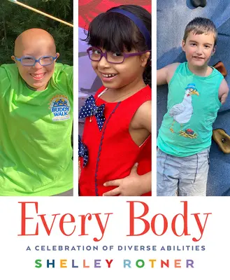 Fiecare corp: O celebrare a abilităților diverse - Every Body: A Celebration of Diverse Abilities