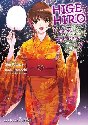 Higehiro Volumul 7: După ce am fost respins, m-am bărbierit și am preluat un licean fugar - Higehiro Volume 7: After Being Rejected, I Shaved and Took in a High School Runaway