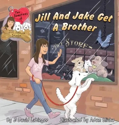 Aventurile lui Jill, Jake și Stimlin: Jill și Jake primesc un frate - The Adventures of Jill, Jake, and Stimlin: Jill And Jake Get A Brother