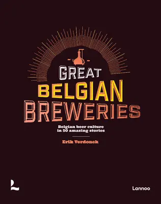 Producătorii de bere belgiană - Brewers of Belgian Beer