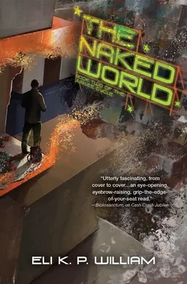 Lumea goală: Cartea a doua a ciclului Jubilee - The Naked World: Book Two of the Jubilee Cycle