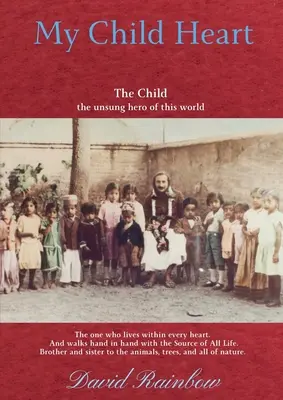 Inima mea de copil - My Child Heart