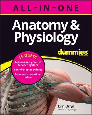 Anatomy & Physiology All-In-One for Dummies (+ teste online pe capitole) - Anatomy & Physiology All-In-One for Dummies (+ Chapter Quizzes Online)