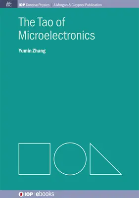 Tao-ul microelectronicii - The Tao of Microelectronics