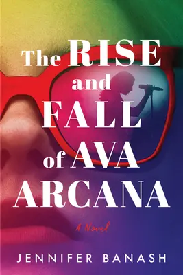 Ascensiunea și decăderea Ava Arcana - The Rise and Fall of Ava Arcana