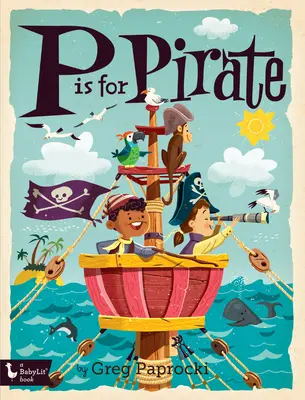 P de la Pirate - P Is for Pirate