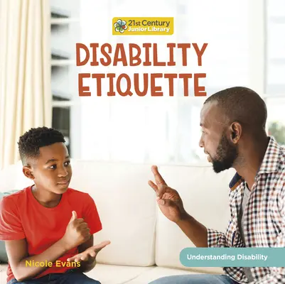 Eticheta persoanelor cu handicap - Disability Etiquette