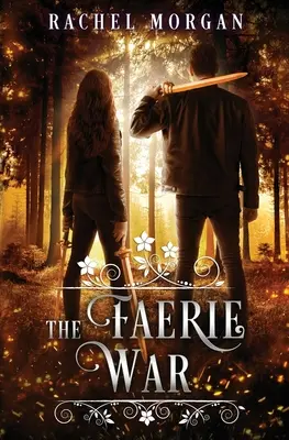 The Faerie War (Războiul zânelor) - The Faerie War
