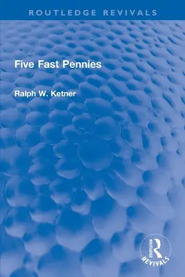 Cinci bănuți rapizi - Five Fast Pennies