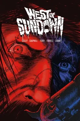 West of Sundown Vol. 1: Dincolo de praf N' întuneric - West of Sundown Vol. 1: Out Beyond the Dust N' Dark