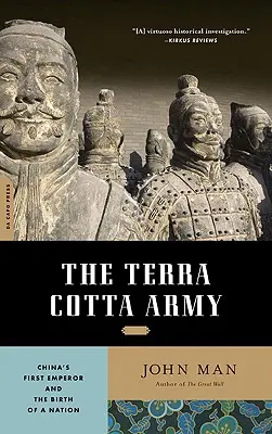 Armata Terra Cotta: Primul împărat al Chinei și nașterea unei națiuni - The Terra Cotta Army: China's First Emperor and the Birth of a Nation