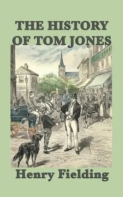 Istoria lui Tom Jones - The History of Tom Jones