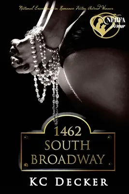 1462 South Broadway: Unde calitatea de membru al clubului deschide ușa către cea mai sălbatică poveste de dragoste erotică de până acum - 1462 South Broadway: Where Club Membership Opens the Door to your Wildest Erotic Romance Yet