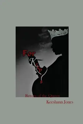 For Keeps: Întoarcerea reginei - For Keeps: Return of the Queen