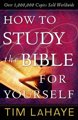 Cum să studiezi Biblia pentru tine însuți - How to Study the Bible for Yourself