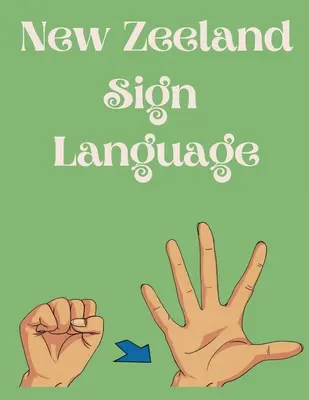 Limbajul semnelor din Noua Zeelandă - New Zeeland Sign Language