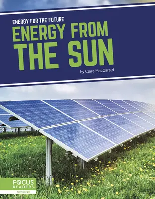 Energia solară - Energy from the Sun