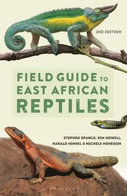 Ghid de teren pentru reptilele din Africa de Est - Field Guide to East African Reptiles