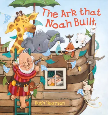 Arca pe care a construit-o Noe - The Ark That Noah Built