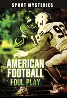 Fotbal american: joc greșit - American Football Foul Play