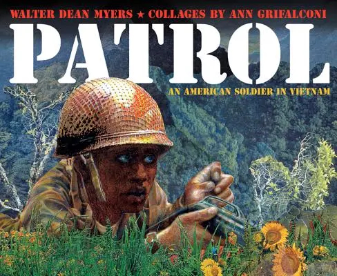 Patrula: Un soldat american în Vietnam - Patrol: An American Soldier in Vietnam