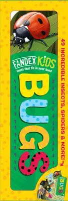 Fandex Kids: Insecte: Fapte care îți încap în mână: 49 de insecte incredibile, păianjeni și multe altele! - Fandex Kids: Bugs: Facts That Fit in Your Hand: 49 Incredible Insects, Spiders & More!