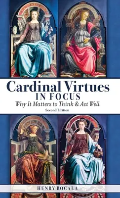 Virtuțile cardinale în centrul atenției - Cardinal Virtues in Focus