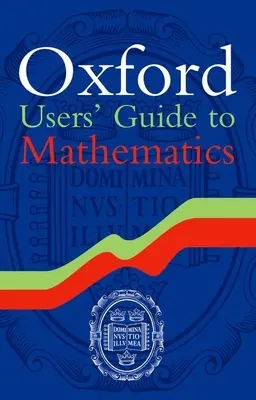 Ghidul utilizatorilor Oxford pentru matematică - Oxford Users' Guide to Mathematics