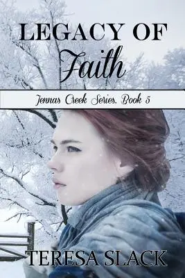 Moștenirea credinței: Un roman istoric creștin - Legacy of Faith: An Historic Christian Novel