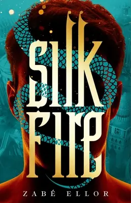 Focul de mătase - Silk Fire