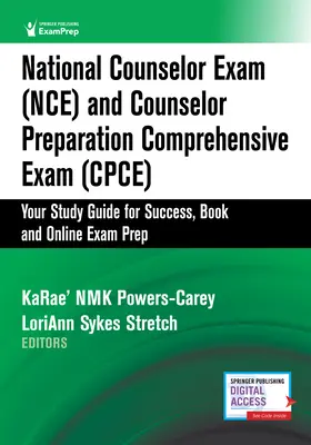 Examenul național pentru consilieri (Nce) și examenul comprehensiv pentru pregătirea consilierilor (Cpce): Ghidul dvs. de studiu pentru succes, carte și pregătire pentru examen online - National Counselor Exam (Nce) and Counselor Preparation Comprehensive Exam (Cpce): Your Study Guide for Success, Book and Online Exam Prep