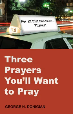 Trei rugăciuni pe care vei dori să le rostești - Three Prayers You'll Want to Pray
