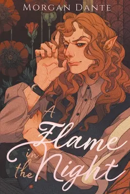 O flacără în noapte - A Flame in the Night