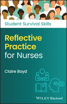 Practică reflexivă pentru asistenți medicali - Reflective Practice for Nurses