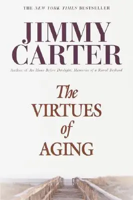 Virtuțile îmbătrânirii - The Virtues of Aging