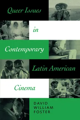 Probleme queer în cinematografia latino-americană contemporană - Queer Issues in Contemporary Latin American Cinema