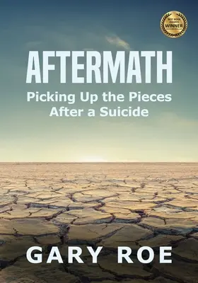 Aftermath: Ridicarea pieselor după o sinucidere (Large Print) - Aftermath: Picking Up the Pieces After a Suicide (Large Print)