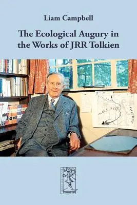 Augurul ecologic în opera lui JRR Tolkien - The Ecological Augury in the Works of JRR Tolkien