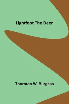 Lightfoot căprioara - Lightfoot the Deer