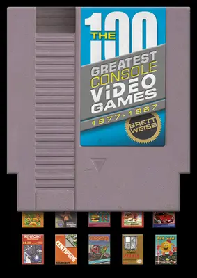 Cele mai bune 100 de jocuri video pe consolă: 1977-1987 - The 100 Greatest Console Video Games: 1977-1987