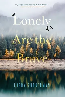 Singuri sunt cei curajoși - Lonely Are the Brave