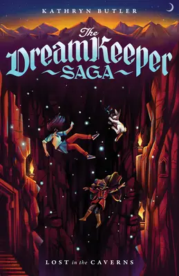 Pierdut în caverne (Saga Păstrătorului de vise Cartea 3), Volumul 3 - Lost in the Caverns (the Dream Keeper Saga Book 3), Volume 3
