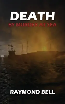 Moarte prin crimă pe mare - Death by Murder at Sea