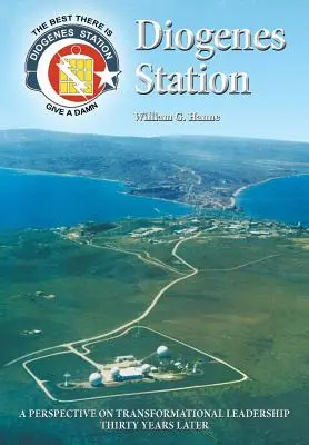 Stația Diogene: O perspectivă asupra leadershipului transformațional treizeci de ani mai târziu - Diogenes Station: A Perspective on Transformational Leadership Thirty Years Later