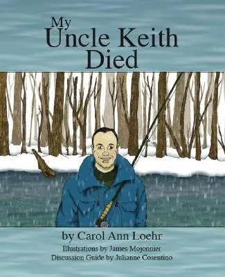 Unchiul meu Keith a murit - My Uncle Keith Died